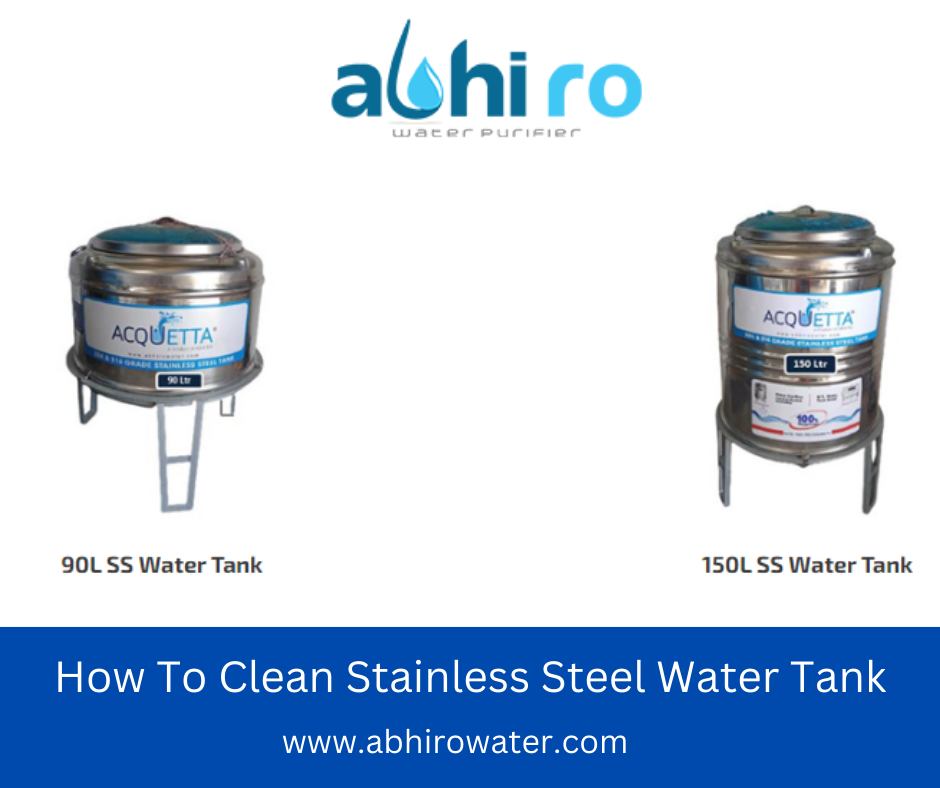 How To Clean Stainless Steel Water Tank?